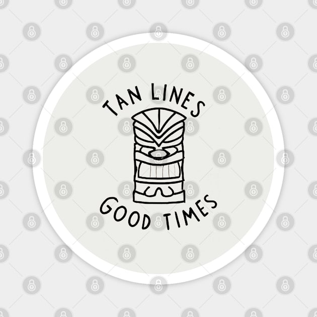 Tiki Statue 'Tan Lines Good Times' - Tropical Vacation Graphic Magnet by Retro Travel Design